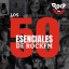 Los 50 esenciales de RockFM